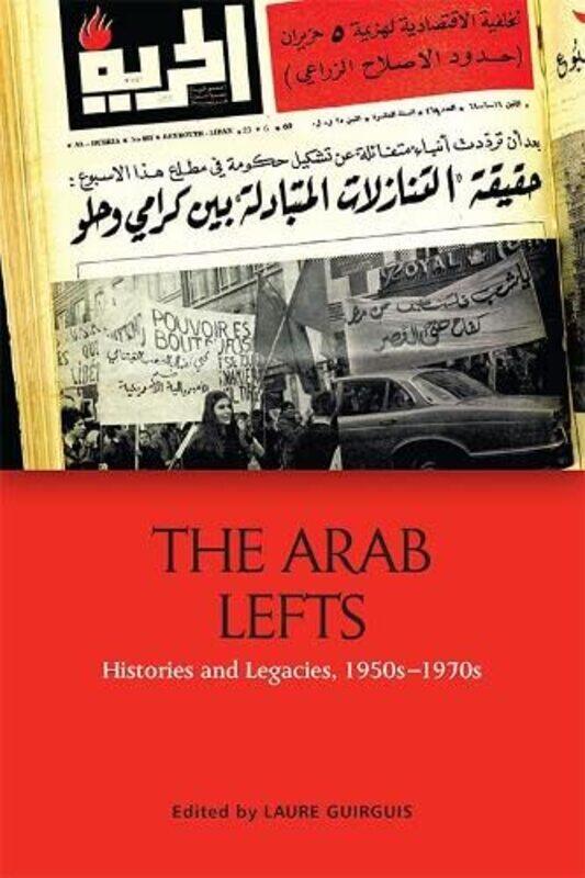 

The Arab Lefts by Laure Guirguis-Paperback