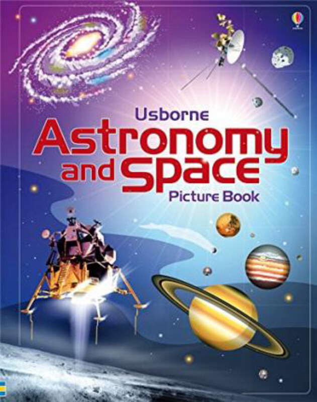 

Astronomy and Space Picture Book, Hardcover Book, By: Emily Bone