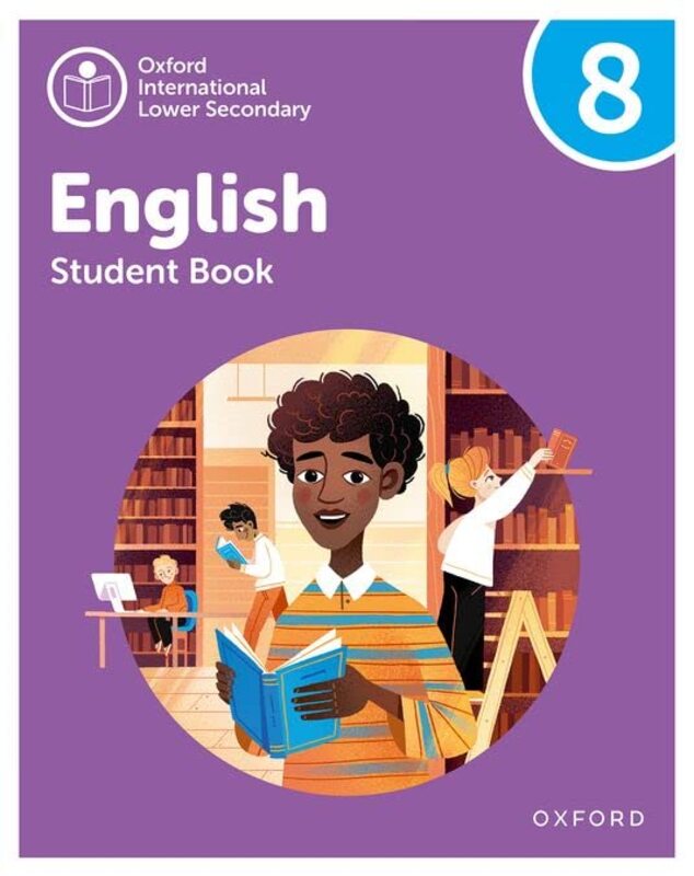 Oxford International Lower Secondary English Student Book 8 by Danihel, Emma - Redford, Rachel Paperback