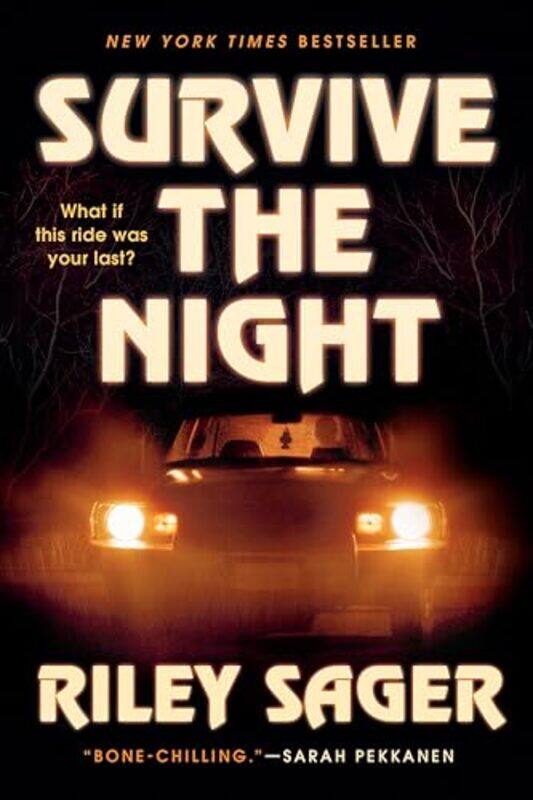 

Survive The Night By Sager Riley - Paperback