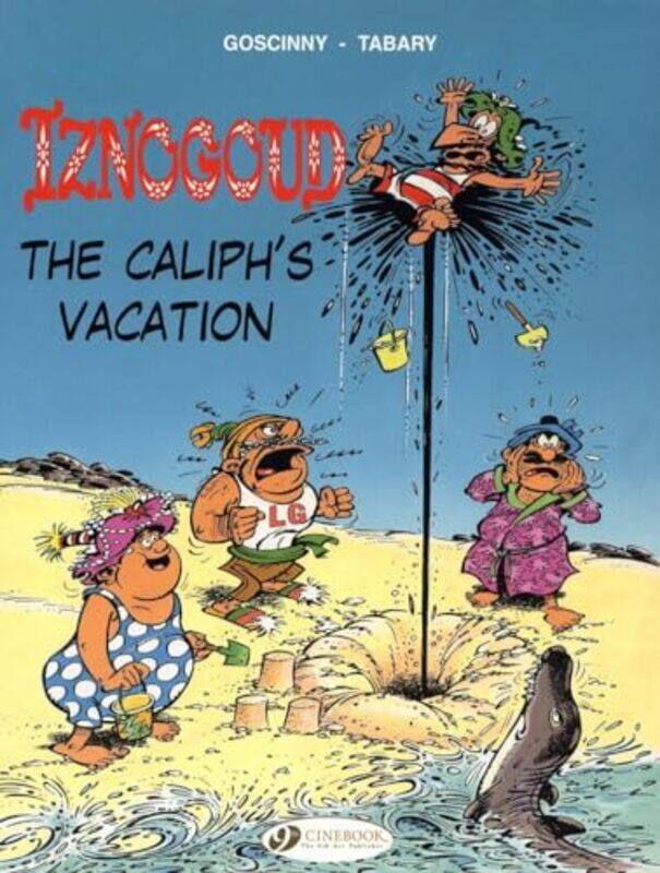 

Iznogoud 2 The Caliphs Vacation by Goscinny-Paperback