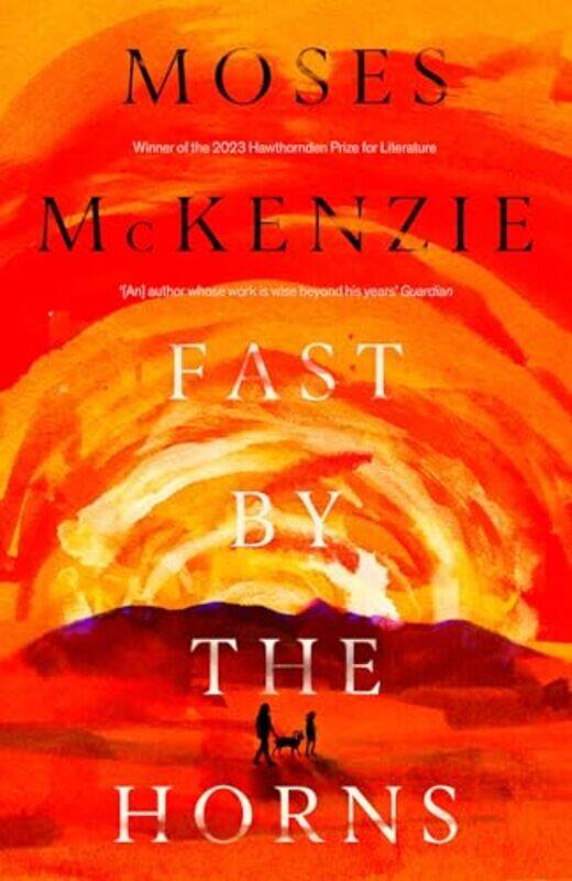 

Fast by the Horns by Moses McKenzie-Paperback