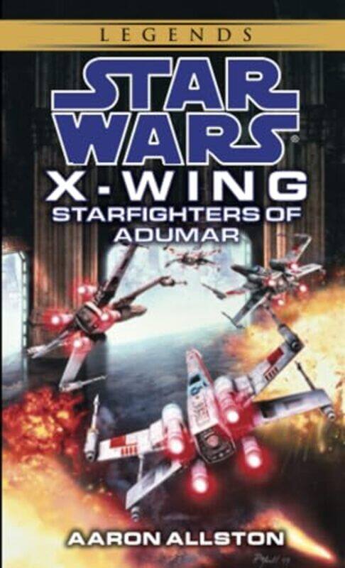 

Sw Legends Starfighters Of Aduma X Wing By Allston Aaron - Paperback