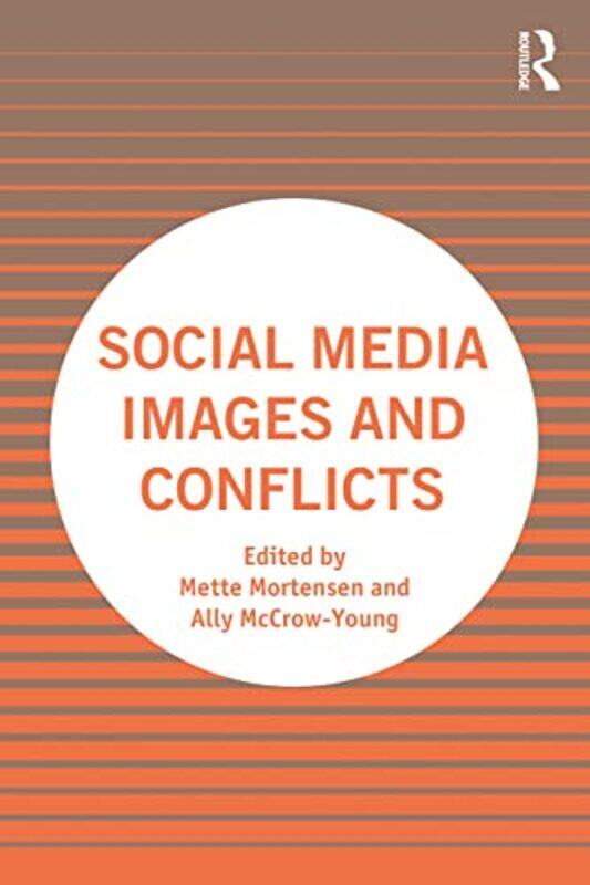 

Social Media Images and Conflicts by Daphne Paizee-Paperback
