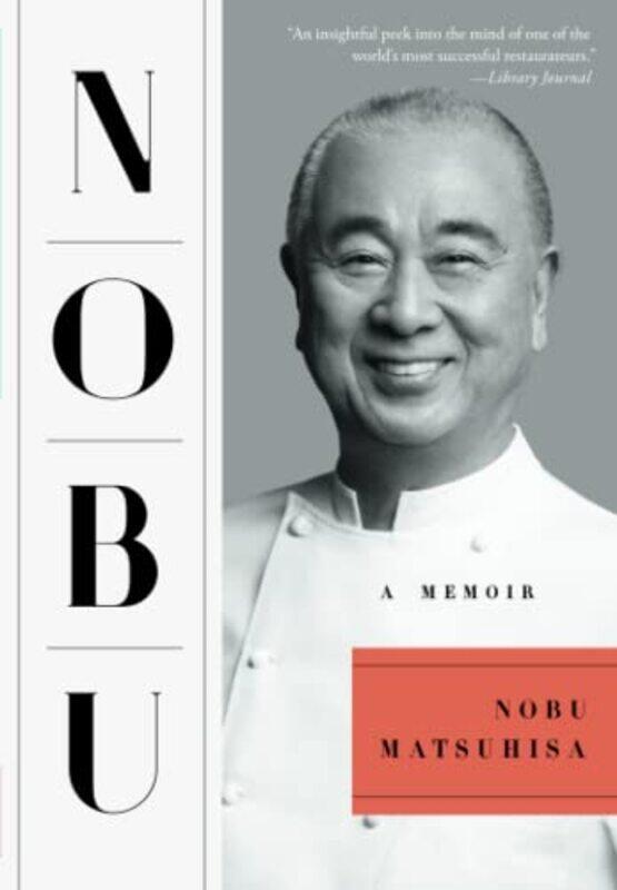 

Nobu: A Memoir , Paperback by Matsuhisa, Nobu