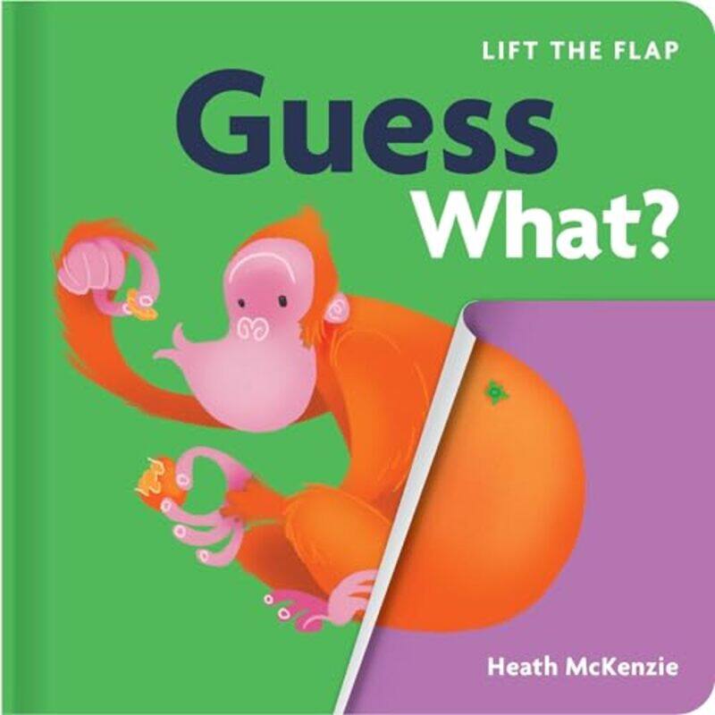 

Guess What By Mckenzie Heath - Hardcover