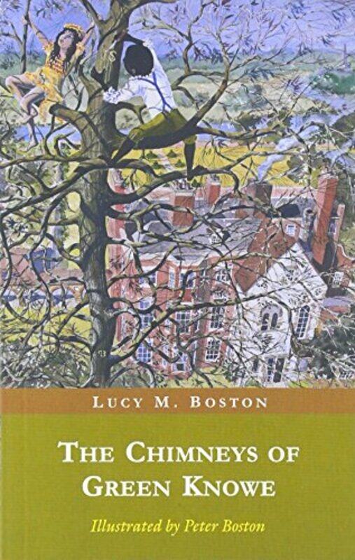 

The Chimneys of Green Knowe by L M BostonPeter Boston-Paperback