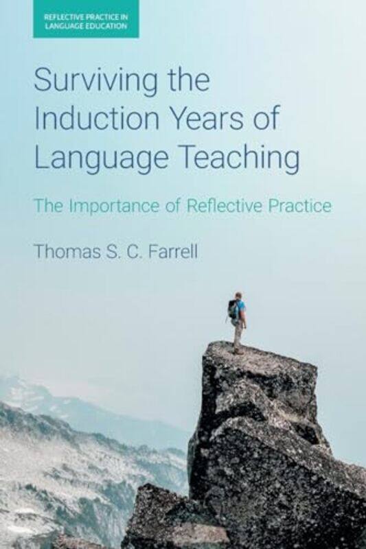 

Surviving the Induction Years of Language Teaching by Thomas Curran-Paperback