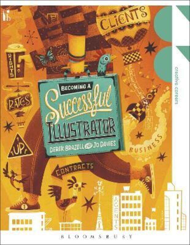 

Becoming a Successful Illustrator (Creative Careers).paperback,By :Jo Davies