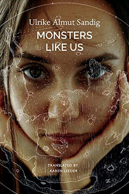 

Monsters Like Us by Ulrike Almut SandigKaren Leeder-Hardcover