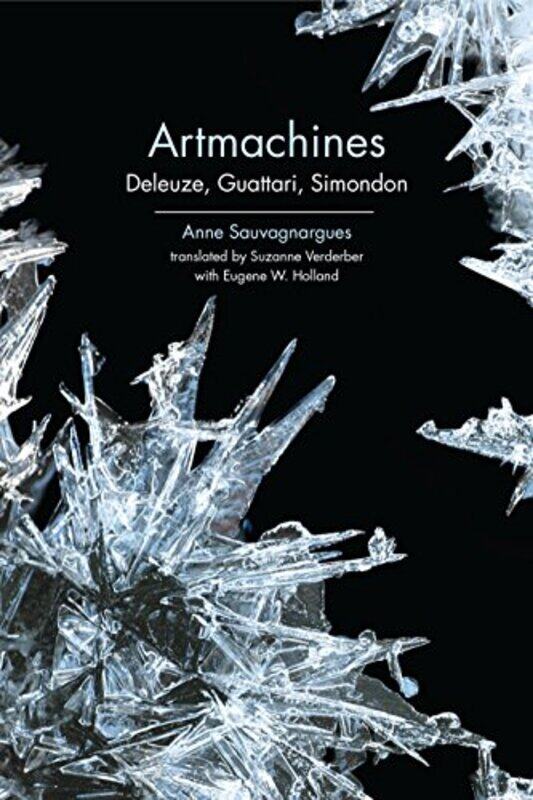 

Artmachines by Anne SauvagnarguesSuzanne VerderberEugene W Holland-Paperback