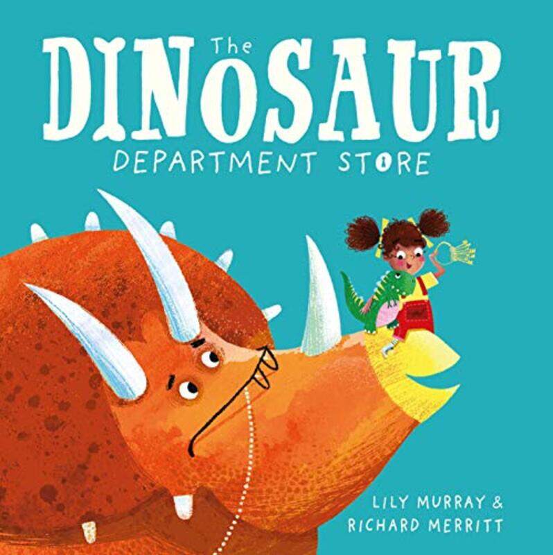 

The Dinosaur Department Store by Merritt, Richard - Murray, Lily - Paperback