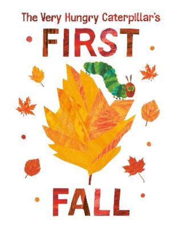 

The Very Hungry Caterpillar's First Fall,Hardcover,ByCarle, Eric - Carle, Eric