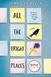All the Bright Places, Paperback Book, By: Jennifer Niven