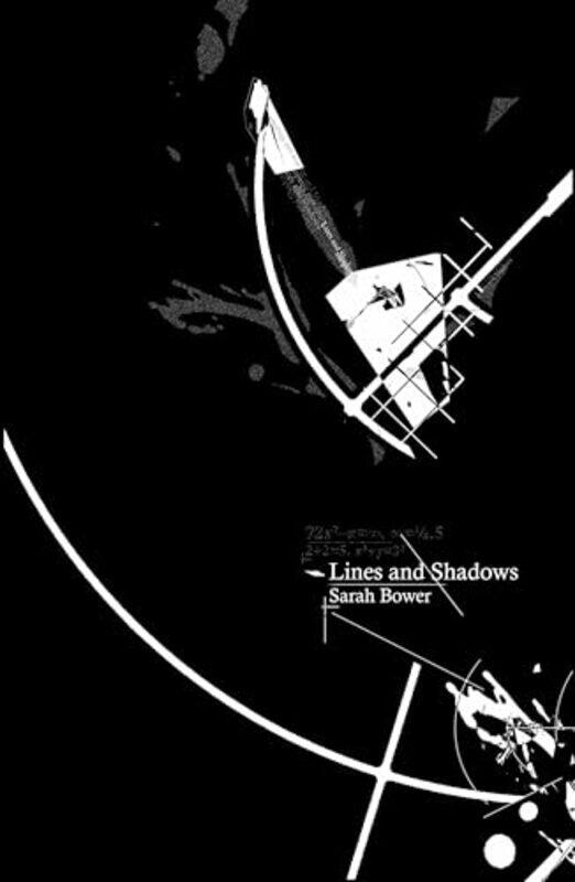 

Lines and Shadows by Sarah Bower-Paperback