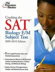 ^(C) Cracking the SAT Biology E/M Subject Test, 2009-2010 Edition (College Test Preparation).paperback,By :Princeton Review