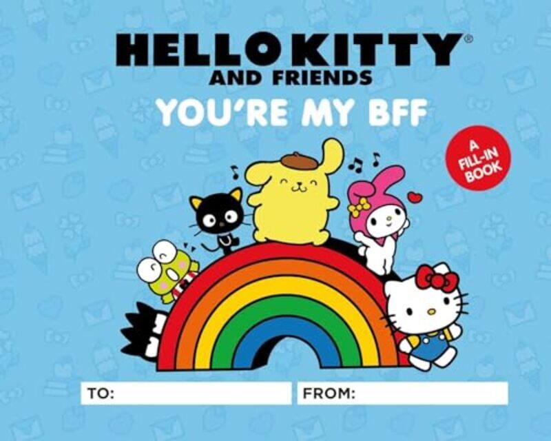 

Hello Kitty And Friends Youre My Bff By Hagan Merrill - Hardcover