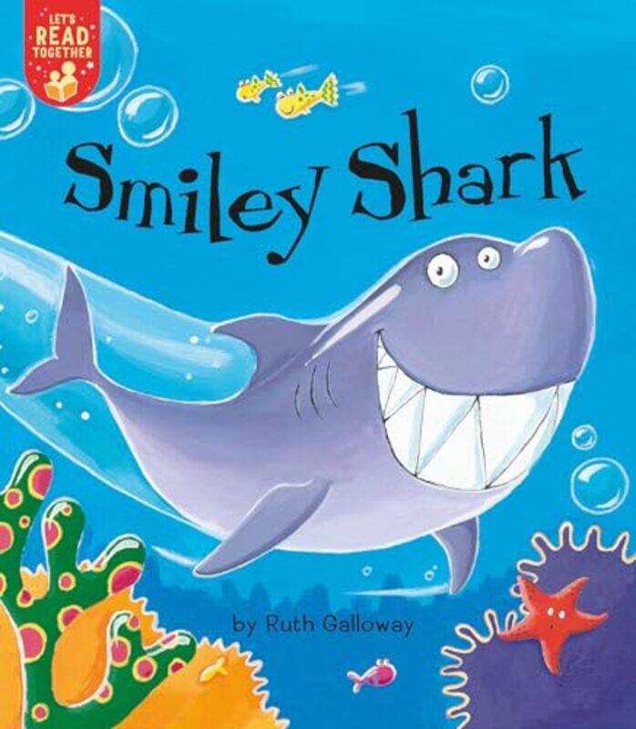

Smiley Shark By Galloway Ruth - Paperback
