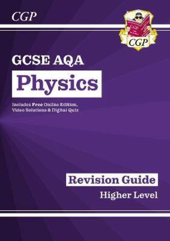 

Grade 9-1 GCSE Physics: AQA Revision Guide with Online Edition - Higher