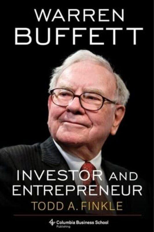 

Warren Buffett: Investor and Entrepreneur , Hardcover by Finkle, Todd A.