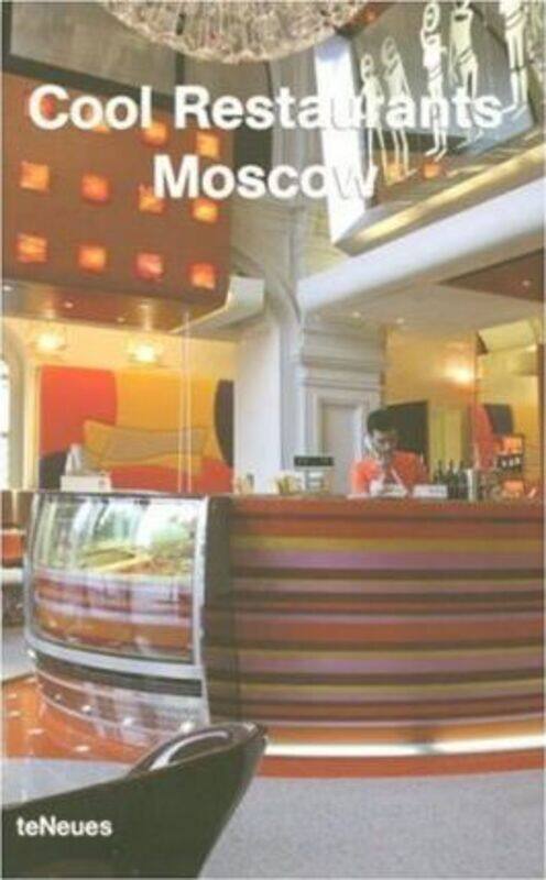 

Cool Restaurants - Moscow (Cool Restaurants).paperback,By :
