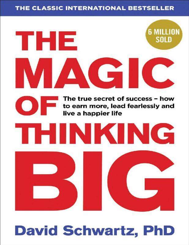 

The Magic of Thinking Big, Paperback Book, By: David J Schwartz