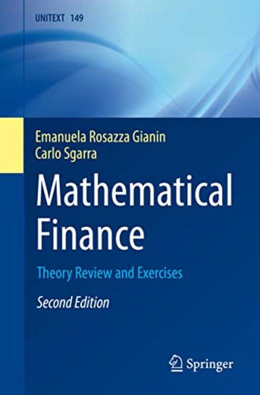 

Mathematical Finance by Emanuela Rosazza GianinCarlo Sgarra-Paperback
