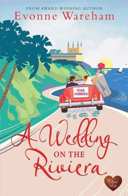 

A Wedding on the Riviera by Evonne Wareham-Paperback