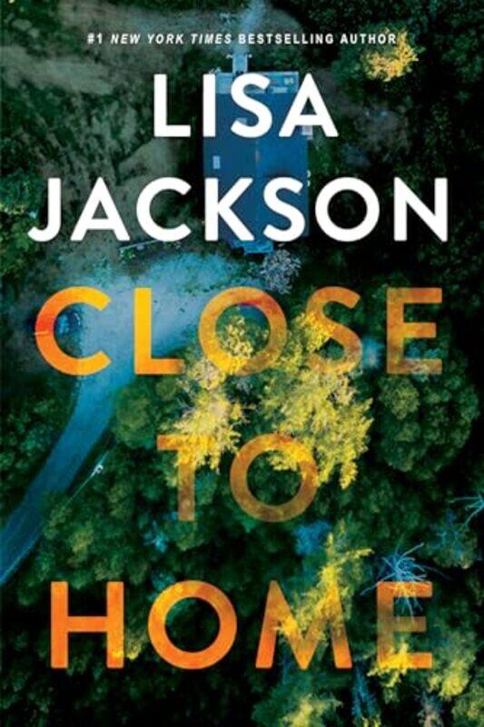 

Close To Home By Jackson, Lisa - Paperback