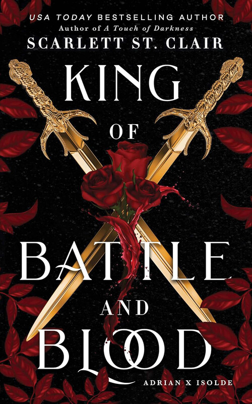 

King of Battle & Blood, Paperback Book, By: Scarlett St. Clair