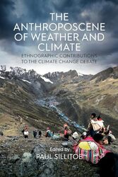 The Anthroposcene of Weather and Climate by Paul Sillitoe -Paperback