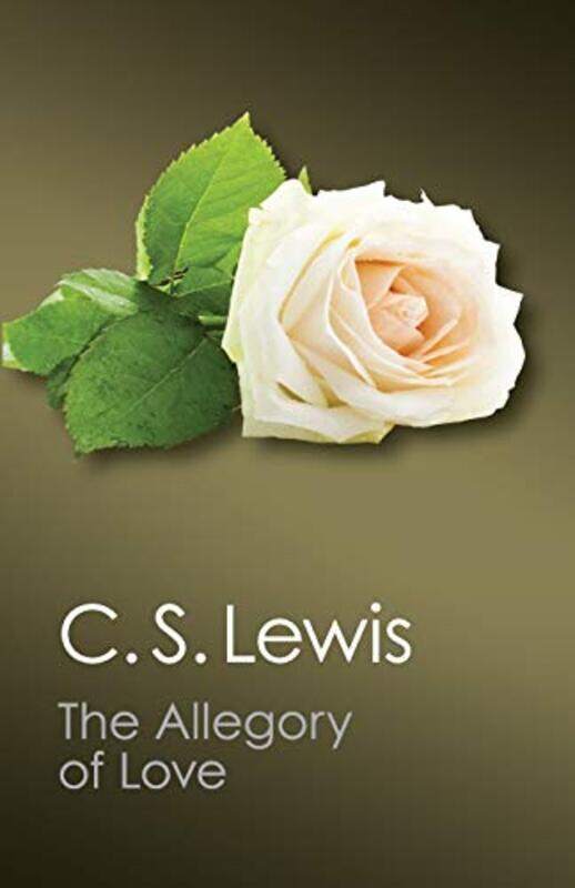 

The Allegory of Love by C S Lewis-Paperback