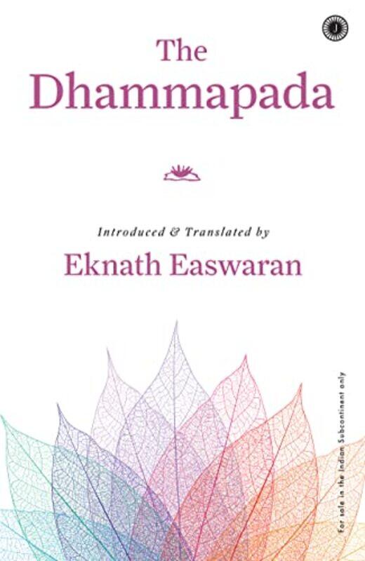 

The Dhammapada,Paperback By Easwaran, Eknath