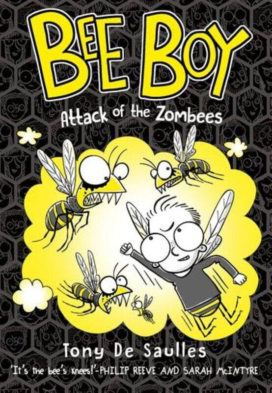 

Bee Boy Attack Of The Zombees by De Saulles, Tony (, West Sussex, UK) Paperback