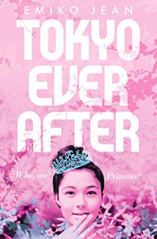 

Tokyo Ever After by Emiko Jean-Paperback