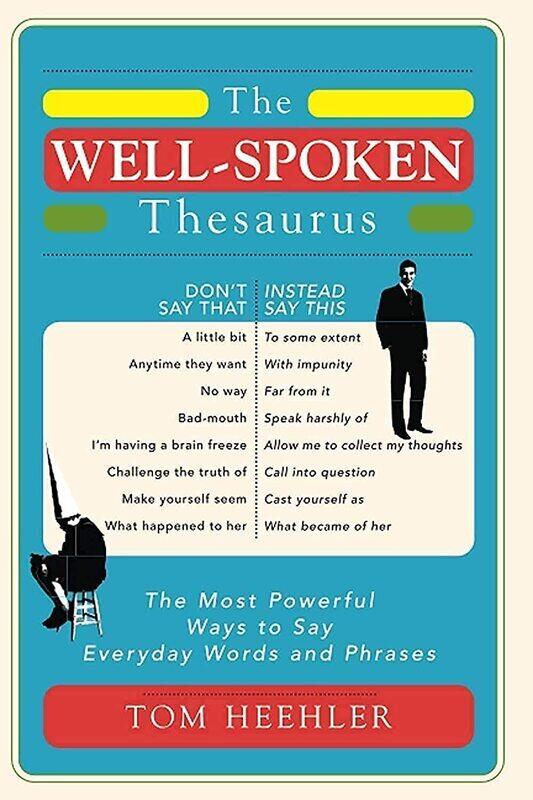 

Well-Spoken Thesaurus