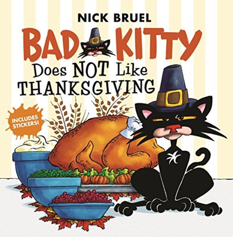 

Bad Kitty 8X805Thanksgiving By Bruel Nick - Hardcover