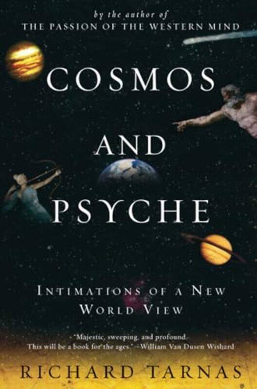 

Cosmos And Psyche Intimations Of A New World View by Tarnas, Richard..Paperback