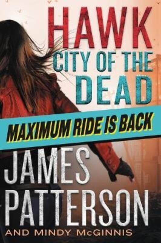 

Hawk: City of the Dead,Paperback, By:Patterson, James - McGinnis, Mindy