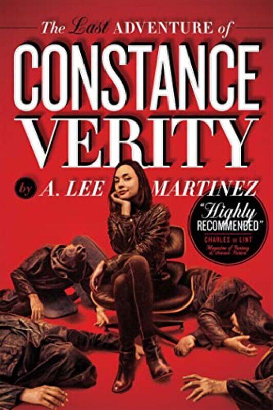 

The Last Adventure of Constance Verity by A Lee Martinez-Paperback