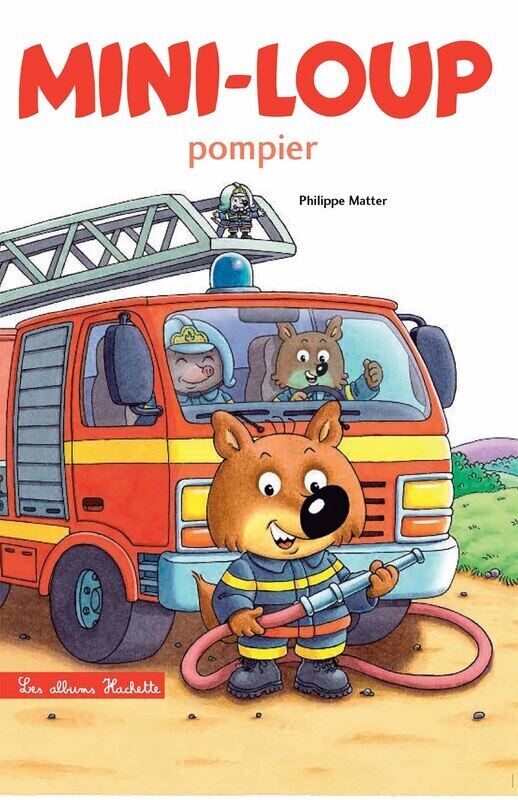 

Mini-Loup Pompier, Paperback Book, By: Matter