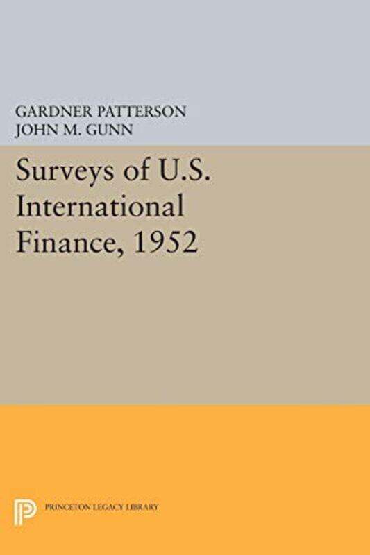 

Surveys of US International Finance 1952 by Judith Lorber-Paperback