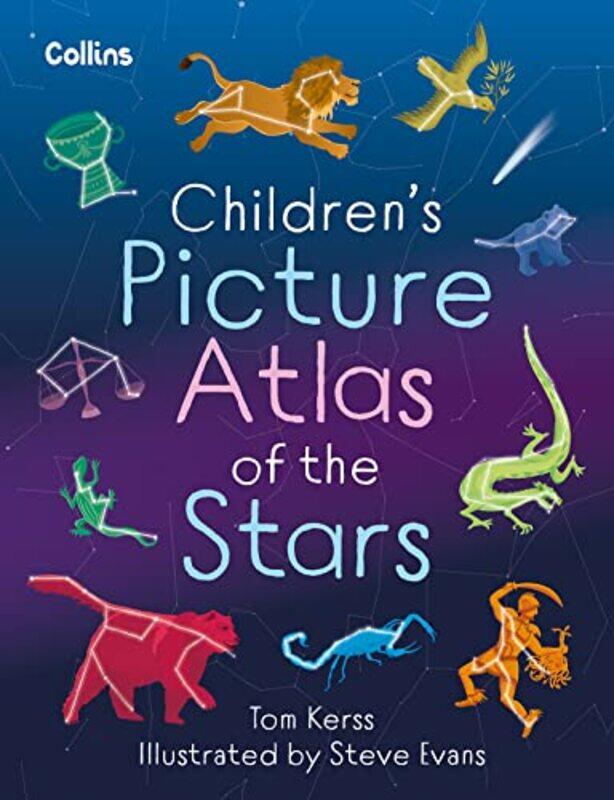 

Childrens Picture Atlas of the Stars by Debra MyhillSusan JonesHelen LinesAnnabel Watson-Hardcover