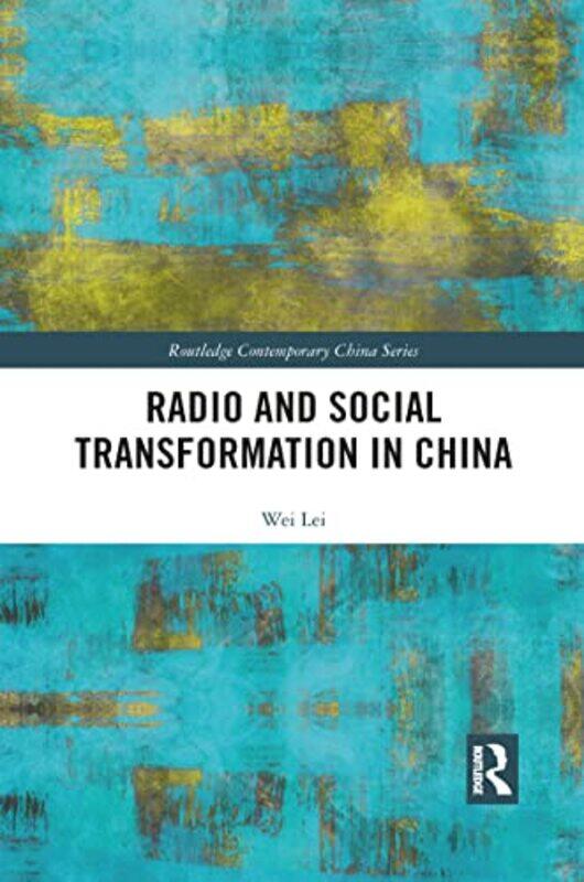 

Radio and Social Transformation in China by Israel Palchan-Paperback