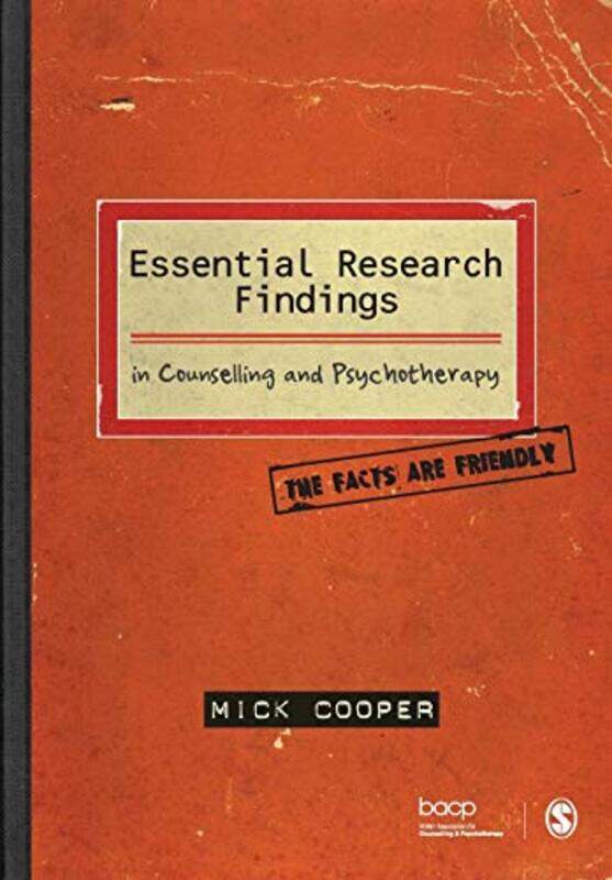 

Essential Research Findings in Counselling and Psychotherapy by Sara WernhamSue LloydSarah Wade-Paperback
