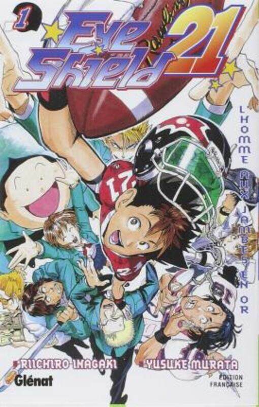 

Eye Shield 21, Tome 1 : L'Homme Aux Jambes En Or,Paperback,By :Yusuke Murata