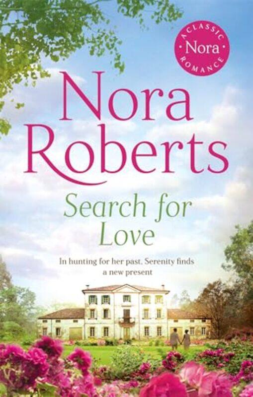 

Search For Love by Nora Roberts-Paperback