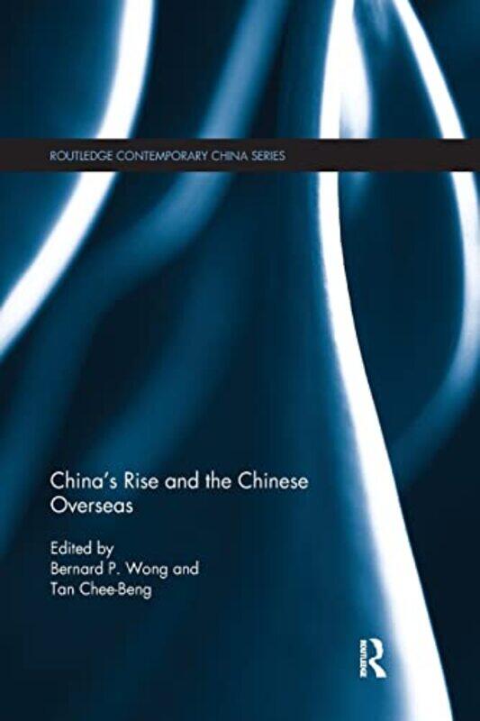 

Chinas Rise and the Chinese Overseas by Laura GiventalMaria NemirovskayaIlya Zakharevich-Paperback