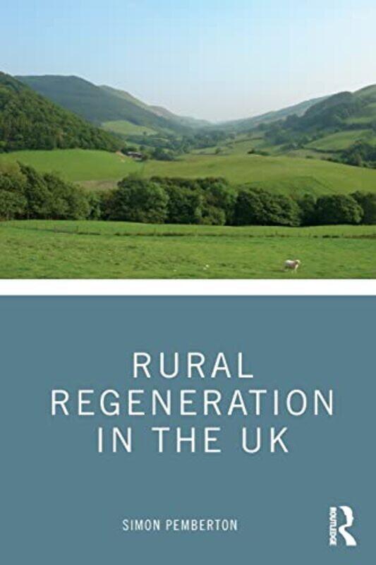 

Rural Regeneration in the UK by Dorceta Taylor-Paperback