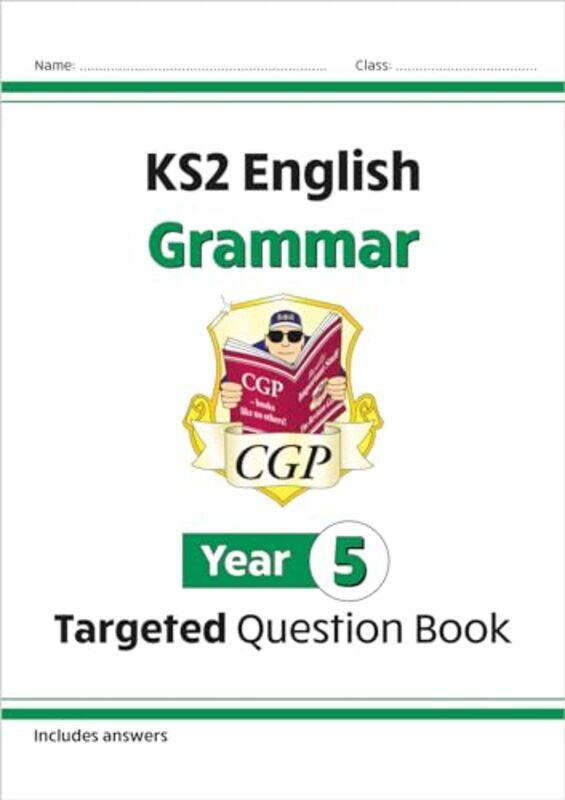 

KS2 English Year 5 Grammar Targeted Question Book with Answers by David CockburnLeckie-Paperback